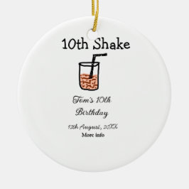 10. Shake 10. Geburtstag Milchshake-Schreiber Keramik Ornament