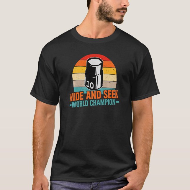 10mm Socket Vermisst Hide and Seek World Champion T-Shirt (Vorderseite)