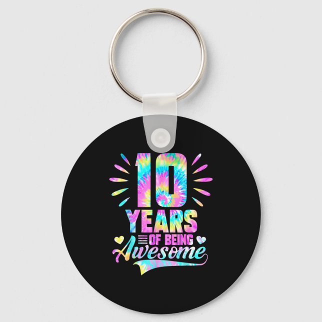 10th Birthday Tie-dye 10 Year Of Being Awesome  Schlüsselanhänger (Vorderseite)