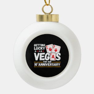 10th Wedding Anniversary - Couples Las Vegas Trip Keramik Kugel-Ornament