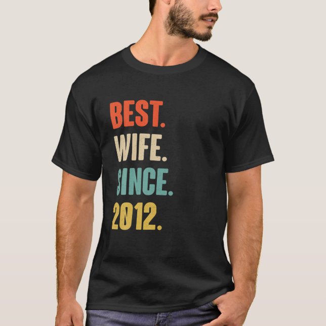 10th Wedding Jubiläumsgeschenk für sie - Beste Ehe T-Shirt (Vorderseite)