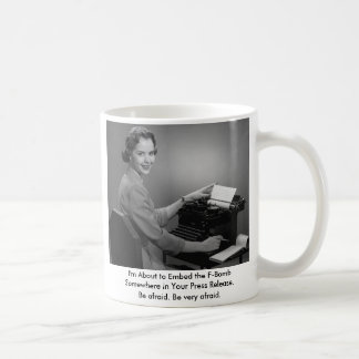 11011, bin ich im Begriff, die F-Bombe irgendwo Kaffeetasse