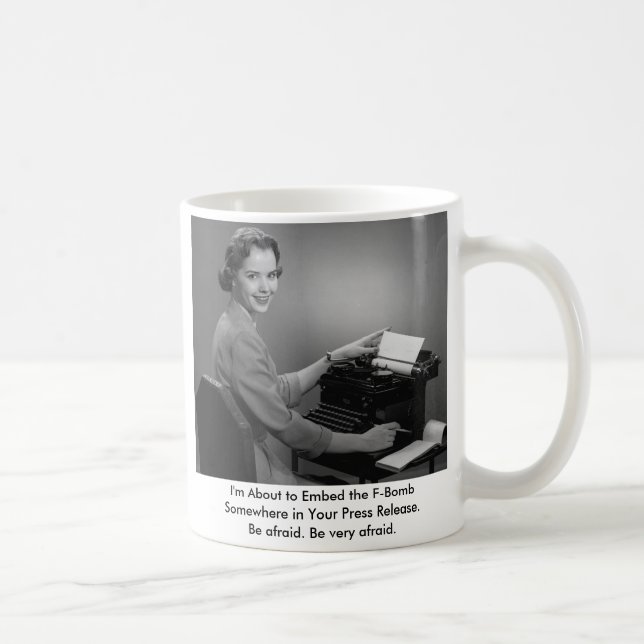 11011, bin ich im Begriff, die F-Bombe irgendwo Kaffeetasse (Rechts)