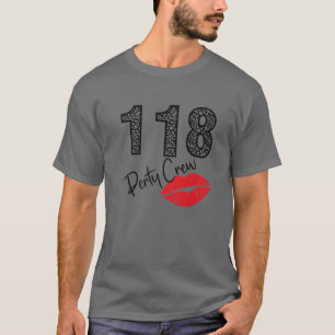 118 Party Crew Drinken Bier Geschenke 118. Jahre H T-Shirt