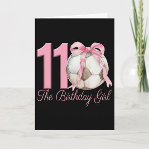 11. Geburtstag Mädchen Fußball Coquette Rosa Schle Karte
