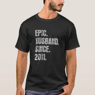 11. Hochzeitstag für Ihm episches Ehemann seit T-Shirt