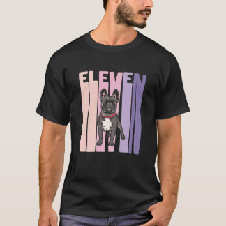 11 Jahre alter französischer Bulldog Frenchie Love T-Shirt