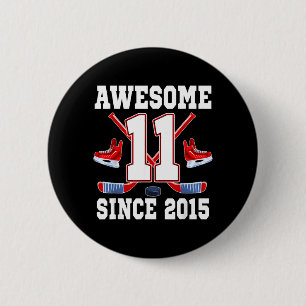 11 Jahre großartig seit 2015 Hockey-Themen-Geburts Button