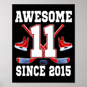 11 Jahre großartig seit 2015 Hockey-Themen-Geburts Poster
