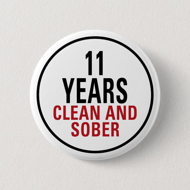 11 Jahre säubern und ernüchtern Button (Vorderseite)