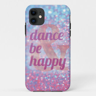 11 La danse et soit coque iphone heureux