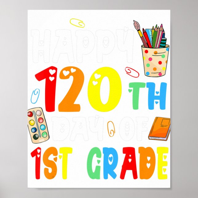 120. Schultag - 120 Tage erster Klasse B Poster (Vorne)