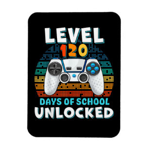 120 Tage Schulstufe freigeschaltet Magnet