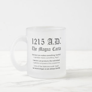 1215 A.D.™ The Magna Carta Common Law Glass Tass Mattglastasse