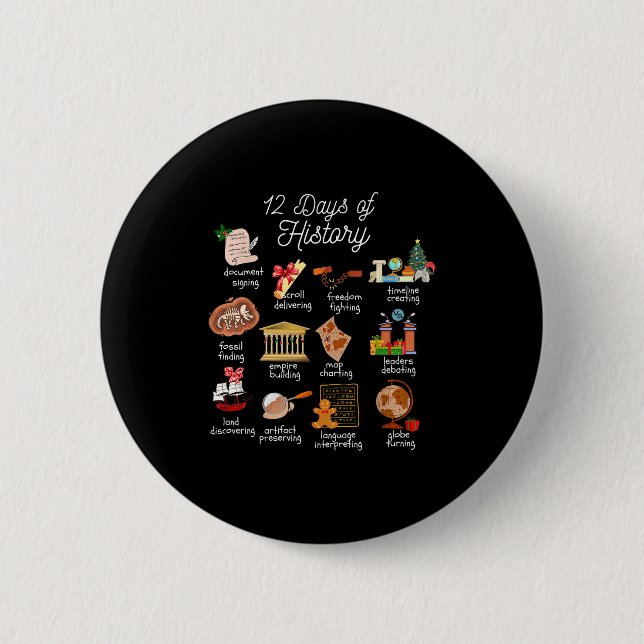 12 Day Of History Teacher Christmas Social Studies Button (Vorderseite)