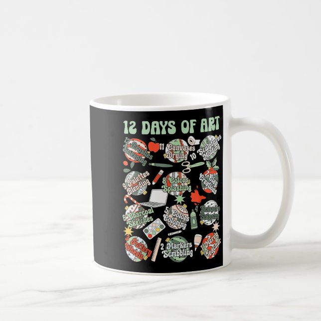 12 Days Of Art Teacher Christmas Artists Painter E Kaffeetasse (Rechts)