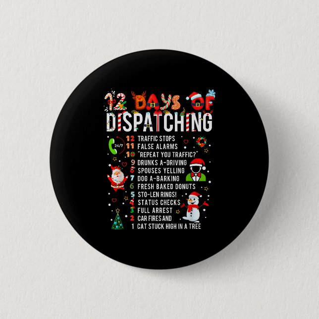 12 Days Of Dispatching Funny Christmas Dispatcher  Button (Vorderseite)