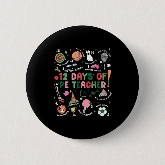 12 Days Of Pe Teacher Physical Education Gym Coach Button (Vorderseite)