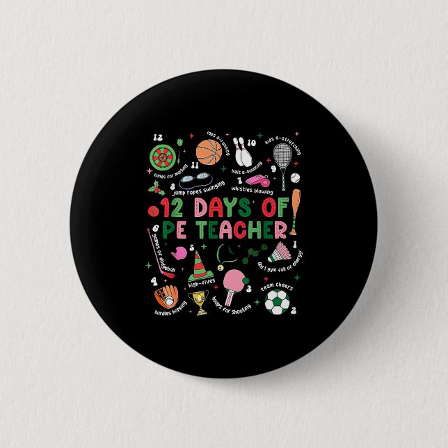 12 Days Of Pe Teacher Physical Education Gym Coach Button (Vorderseite)