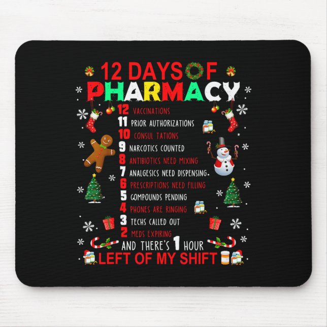 12 Days Of Pharmacy Funny Christmas Pharmacist Tec Mousepad (Vorne)