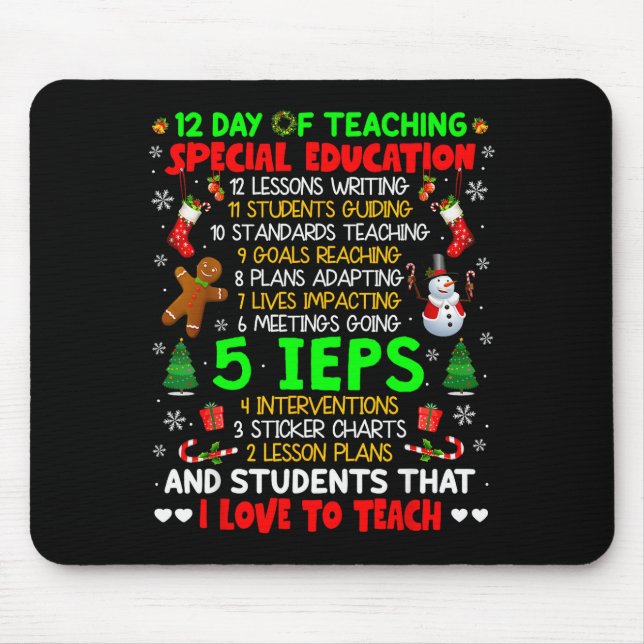 12 Days Of Teaching Special Education Ieps Sped Te Mousepad (Vorne)