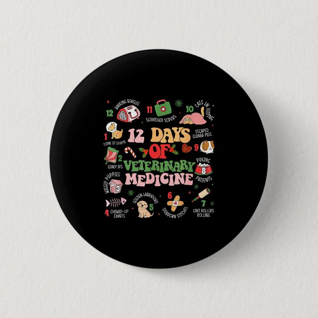 12 Days Of Veterinary Medicine Funny Christmas Vet Button (Vorderseite)