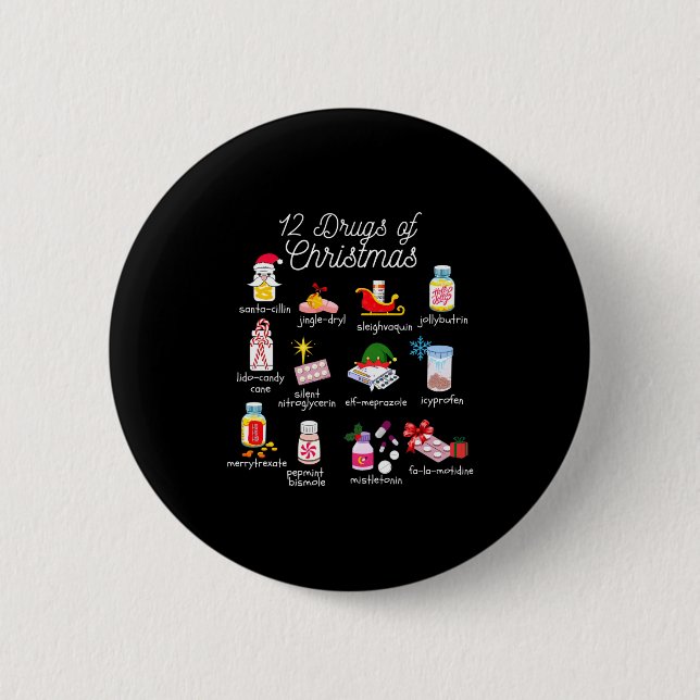 12 Drugs Of Christmas Pharmacist Technician Pharma Button (Vorderseite)