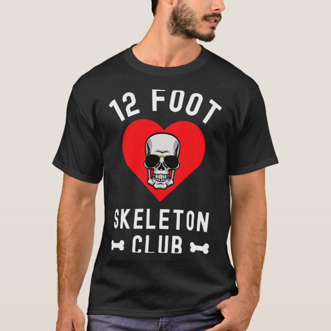 12 Foot Skeleton Club Giant Skelly Gles Valentine' T-Shirt (Vorderseite)