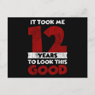 12. Geburtstag Es Hat 12 Jahre Gedauert, Bis Ich G Postkarte