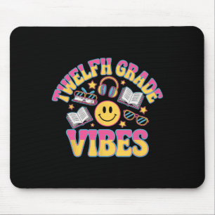 12. Grade Vibes Zwölfte Klasse Lehrer Kind zurück Mousepad