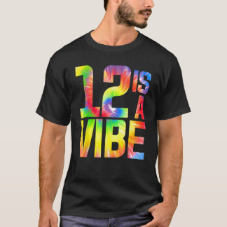12 ist eine Vibe Gefärbte Krawatte 12 yo Birthday T-Shirt