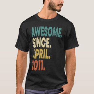 12 Jahre alt Phantastisch seit April 2011 12. Gebu T-Shirt