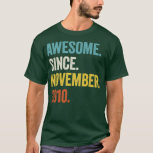 12 Jahre alt Phantastisch seit November 2010 12. G T-Shirt