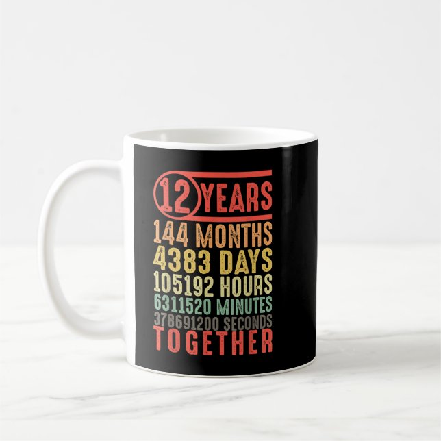 12 Jahre Hochzeitstipendien für ihren Putsch Kaffeetasse (Links)