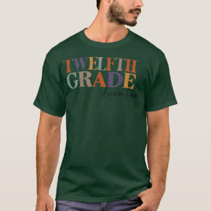 12. Klasse Team Lehrer Zwölfte Klasse Traumteam T T-Shirt