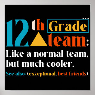 12. Klasse Team wie ein normales Team, aber viel C Poster