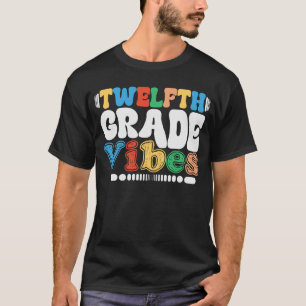 12. Klasse Vibes zurück zur Schule T-Shirt