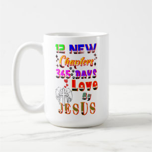 12 neue Kapitel 365 Tage Liebe durch Jesus Kaffeetasse
