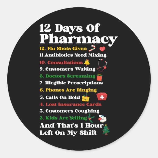 12 Pharmacy Funny Christmas Pharmacist Tec Runder Aufkleber (Vorderseite)