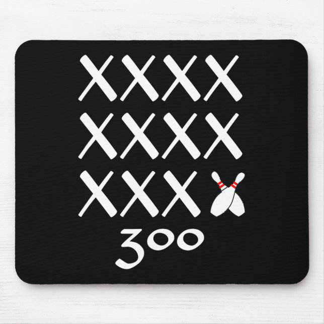 12 Strikes Perfect Bowling Game T Shirt - 300 Bowl Mousepad (Vorne)