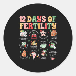12 Tage der Fruchtbarkeits-IVF-Krankenschwester-We Runder Aufkleber