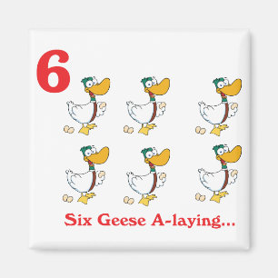 12 Tage sechs Gänse Magnet