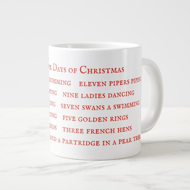 12 TAGE TEXTE Große weiße Tasse (Vorderseite Rechts)