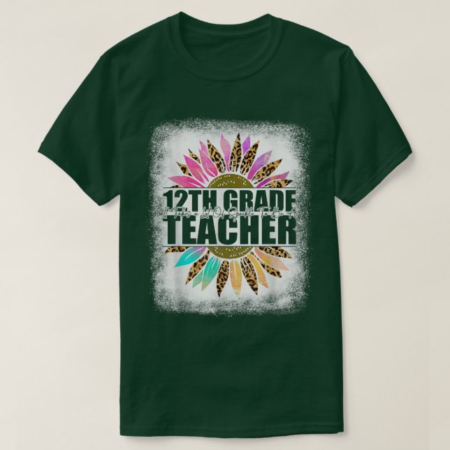 12th Grade Teacher Leopard Sunflower s, Back To Sc T-Shirt (Design vorne)