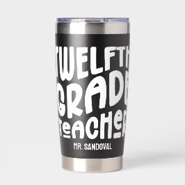 12th Grade Teacher Minimalist Text Thermobecher