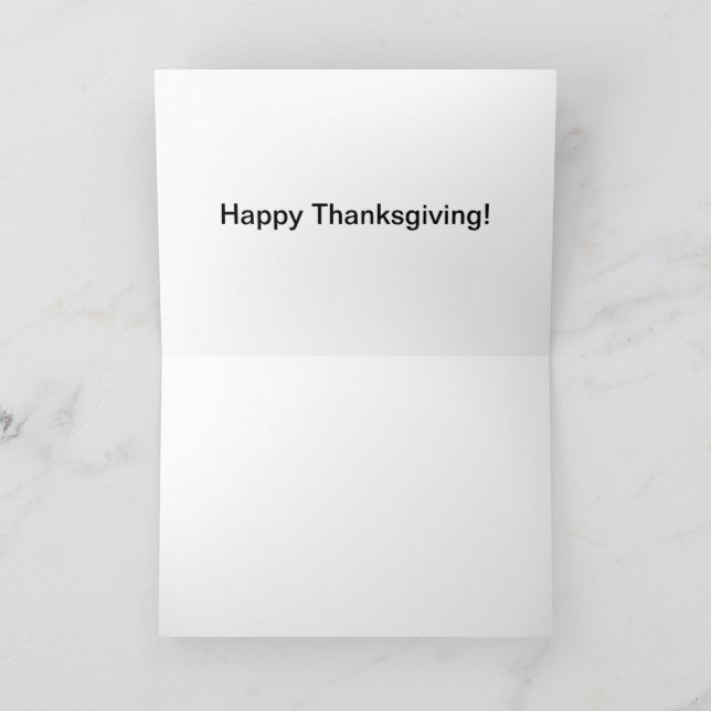 12x18 card Happy Thanksgiving Trukey Dankeskarte (Innenseite)