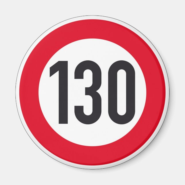 130 km Autobahn Autobahn - Schild Magnet (Vorne)