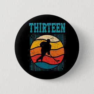 13. Geburtstag Retro Eishockey 13 Jahre alter Jung Button