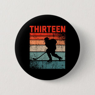 13. Geburtstag Retro Eishockey 13 Jahre alter Jung Button