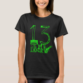 13 ist mein glücklicher Zahl-T - Shirt